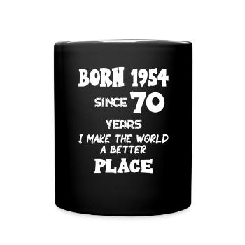 Born 1954 since 70 years I make 70. Birthday motif - Full Colour Mug - black - Front