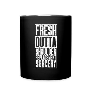 Fresh From The Outta - Remplacement de l’épaule - Mug uni - noir - Devant