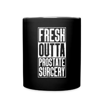 Fresh Outta Surgery - Prostate - Full Colour Mug - black - Front