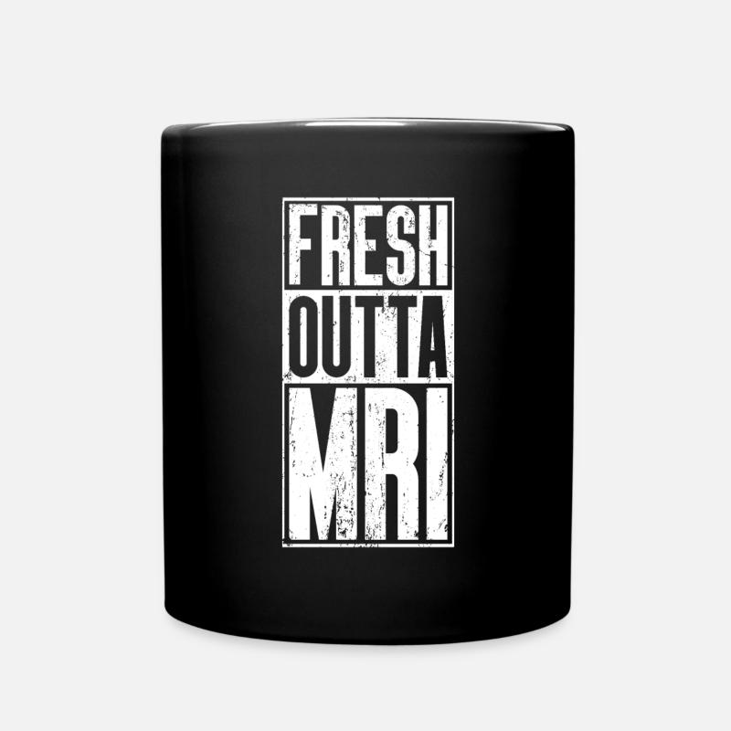 Frische Outta -Operation - MRT - Tasse einfarbig - Schwarz