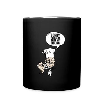 Chère maman, je suis désolé que tu aies dû élever mes frères et sœurs - Mug uni - noir - Devant