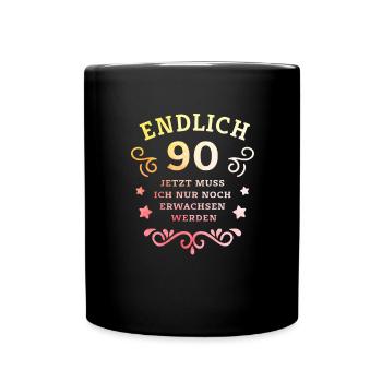 Finally 90th birthday just grow up - Full Colour Mug - black - Front
