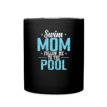 Swim Mom follow me to the Pool Sport - Tasse einfarbig - Schwarz - Vorne