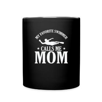 My favorite Swimmer calls me Mom Sport - Tasse einfarbig - Schwarz - Vorne