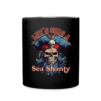 Song Sea Shanty Design pour les bottes de chant des êtres chers - Mug uni - noir - Devant
