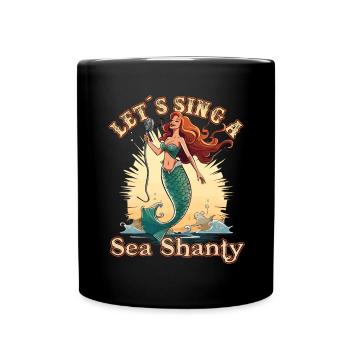Song Sea Shanty Design pour les bottes de chant des êtres chers - Mug uni - noir - Devant