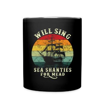 Song Sea Shanty Design pour les bottes de chant des êtres chers - Mug uni - noir - Devant