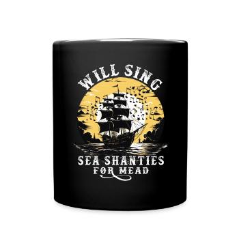 Song Sea Shanty Design pour les bottes de chant des êtres chers - Mug uni - noir - Devant