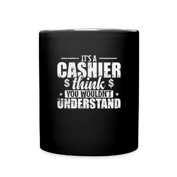 It's a Cashier Thing you wouldn't understand - Full Colour Mug - black - Front