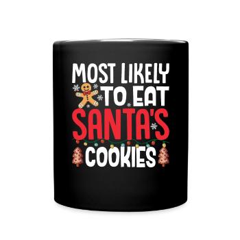 Most Likely to Eat Santa's Cookies Christmas - Full Colour Mug - black - Front