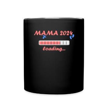 Mama 2024 Loading Schwangerschaft Bekanntgabe Baby - Tasse einfarbig - Schwarz - Vorne