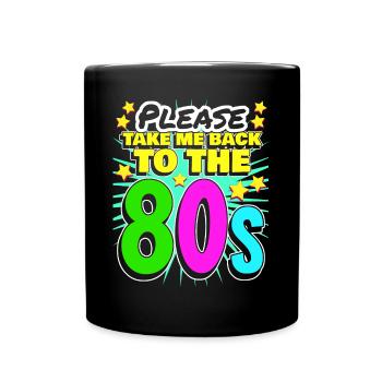80s 1980's Party Retro - Full Colour Mug - black - Front