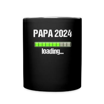 Papa 2024 Loading Vaterschaft Vater Werden Dad - Tasse einfarbig - Schwarz - Vorne
