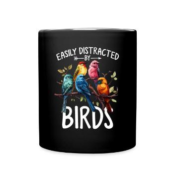 Easily Distracted By Birds Funny Birding Bird - Full Colour Mug - black - Front