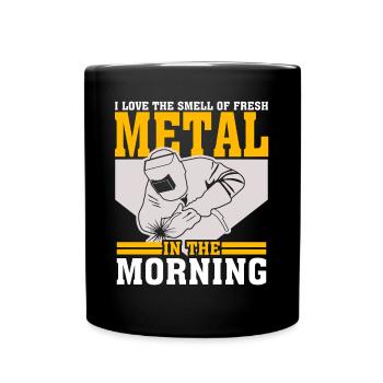 Metalworker Metal Work Metalwork Welder - Full Colour Mug - black - Front