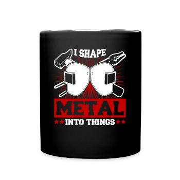 Metalworker Metal Work Welder Blacksmith - Full Colour Mug - black - Front