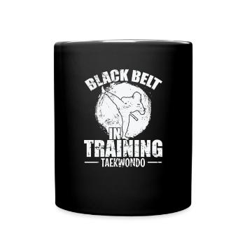 Black Belt in Training Taekwondo Training - Tasse einfarbig - Schwarz - Vorne
