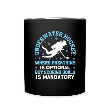 Underwater hockey goal goals are mandatory - Full Colour Mug - black - Front