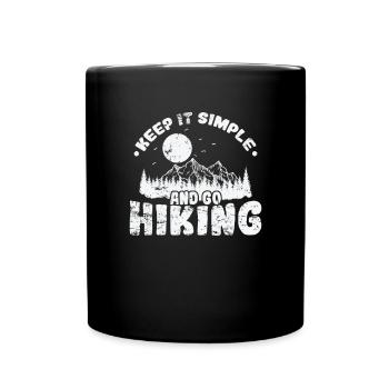 Restez simple et faites de la randonnée en plein air - Mug uni - noir - Devant