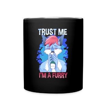 Trust me I'm a Furry I Furries Cosplay Fandom - Full Colour Mug - black - Front