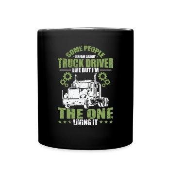 certaines personnes rêvent de la profession de chauffeur de camion - Mug uni - noir - Devant