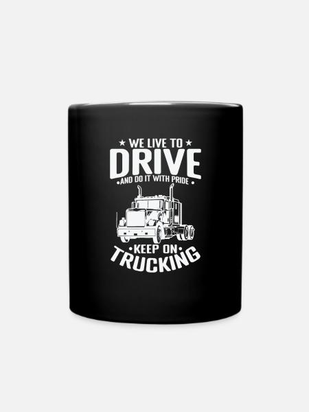We live to Drive and do it with Pride Truck Driver - Full Colour Mug - black