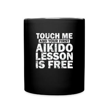 Touchez-moi et votre première leçon d’Aïkido est gratuite - Mug uni - noir - Devant