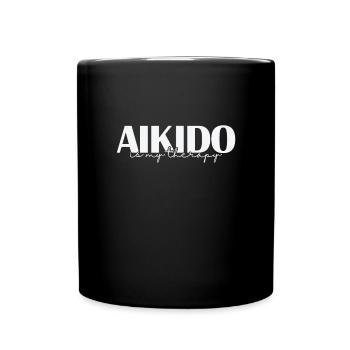 Aikido is my Therapy Kampfsport Training - Tasse einfarbig - Schwarz - Vorne