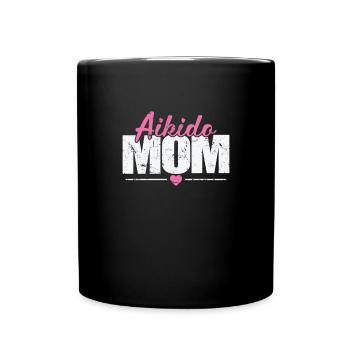 Aikido Mom Training Kampfsport - Tasse einfarbig - Schwarz - Vorne