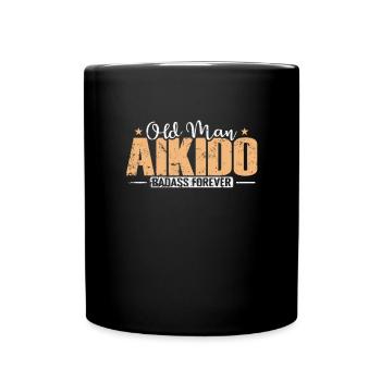 old Man Aikido Badass forever Training - Tasse einfarbig - Schwarz - Vorne