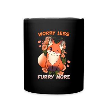 Worry less Furry more I Fursona Cosplay Fandom - Full Colour Mug - black - Front