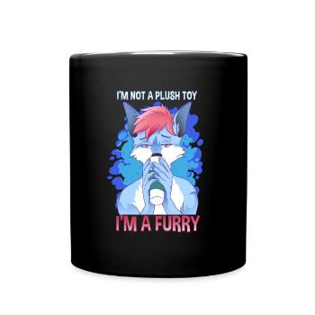 I'm not a plush toy I'm a Furry I Furries Fandom - Tasse einfarbig - Schwarz - Vorne