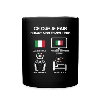 temps libre italie drapeau - Mug uni - noir - Devant