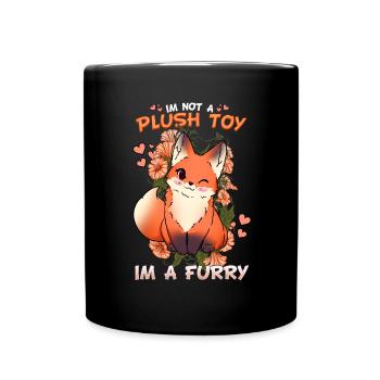I'm not a plush toy I'm a Furry I Furries Fandom - Tasse einfarbig - Schwarz - Vorne