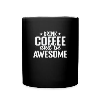 Buvez du café et soyez génial Caféine - Mug uni - noir - Devant