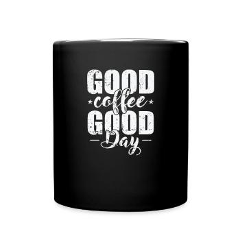 good coffee good day caffeine - Full Colour Mug - black - Front