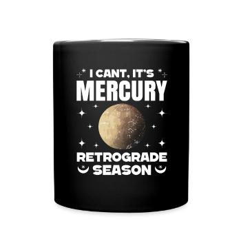 Rückläufige Planeten Merkur Rückläufig - Tasse einfarbig - Schwarz - Vorne