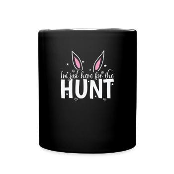 Je suis juste là pour la chasse aux œufs de Pâques - Mug uni - noir - Devant