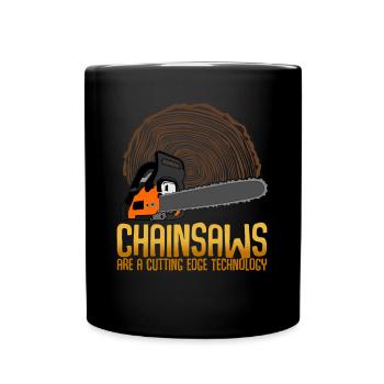 Chain Saw Chainsaw Lumberjack - Full Colour Mug - black - Front