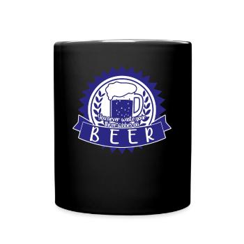 Bière Artisanale Brasserie à domicile Brassage de bière - Mug uni - noir - Devant