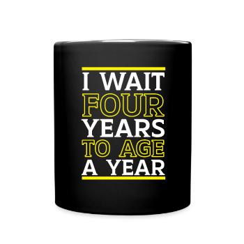 Happy Birthday Schaltjahr 29. Februar Schalttag - Tasse einfarbig - Schwarz - Vorne