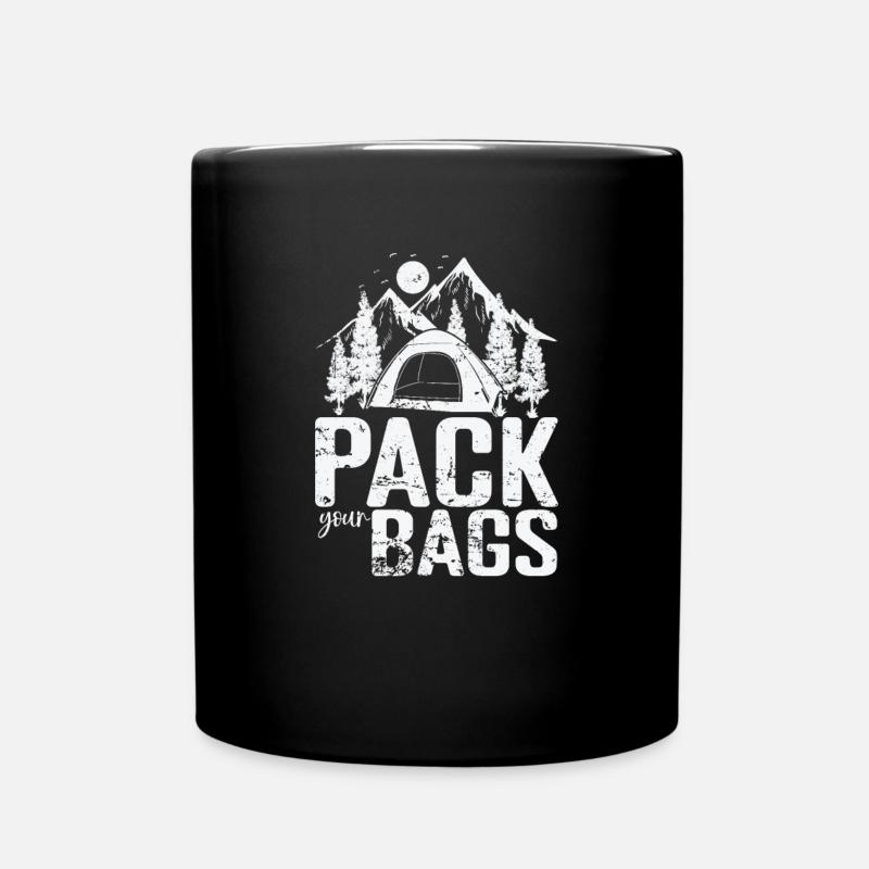 Pack your Bags Camping Urlaub Freiheit - Tasse einfarbig - Schwarz