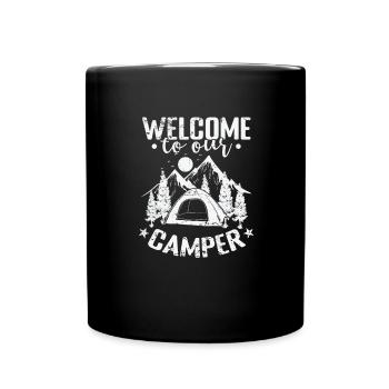 Welcome to our Camper Urlaub Freiheit - Tasse einfarbig - Schwarz - Vorne