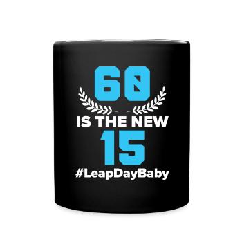 Happy Birthday Schaltjahr 29. Februar Schalttag - Tasse einfarbig - Schwarz - Vorne