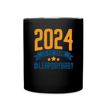 Happy Birthday Schaltjahr 29. Februar Schalttag - Tasse einfarbig - Schwarz - Vorne