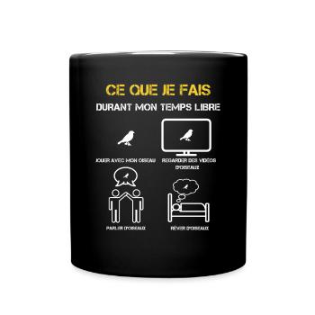 Bird Free Time Gifts - Full Colour Mug - black - Front