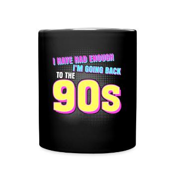 Back to the 90s Retro 1990 Disco - Tasse einfarbig - Schwarz - Vorne