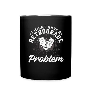 Retrograde planets Mercury retrograde - Full Colour Mug - black - Front