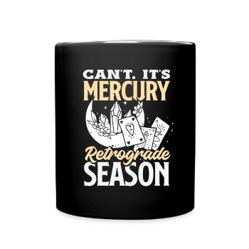Retrograde planets Mercury retrograde - Full Colour Mug - black - Front