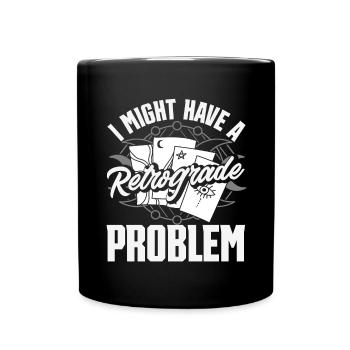 Retrograde planets Mercury retrograde - Full Colour Mug - black - Front